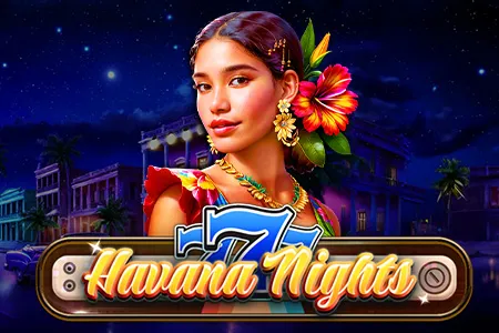 777 - Havana Nights